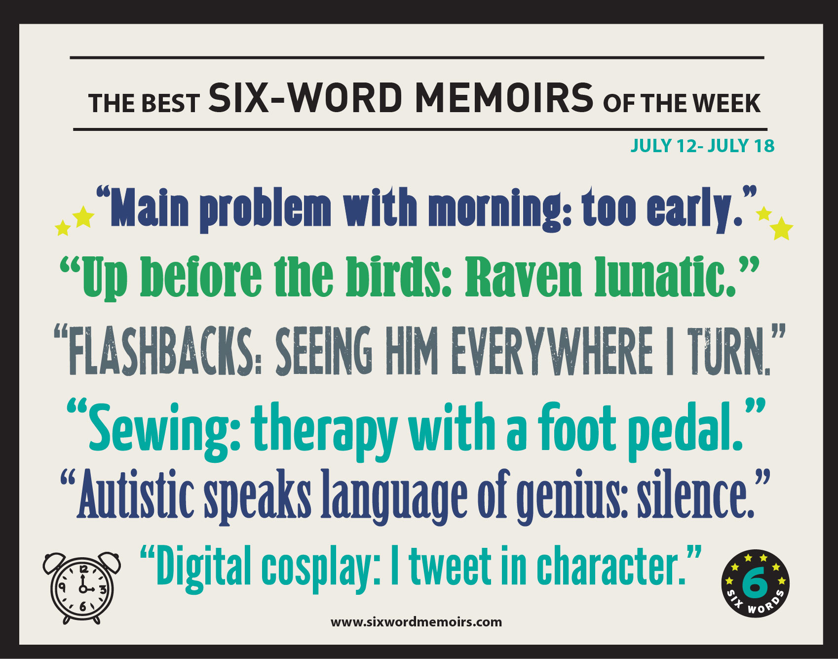 "Digital cosplay: I tweet in character." The Best Six-Word ...
