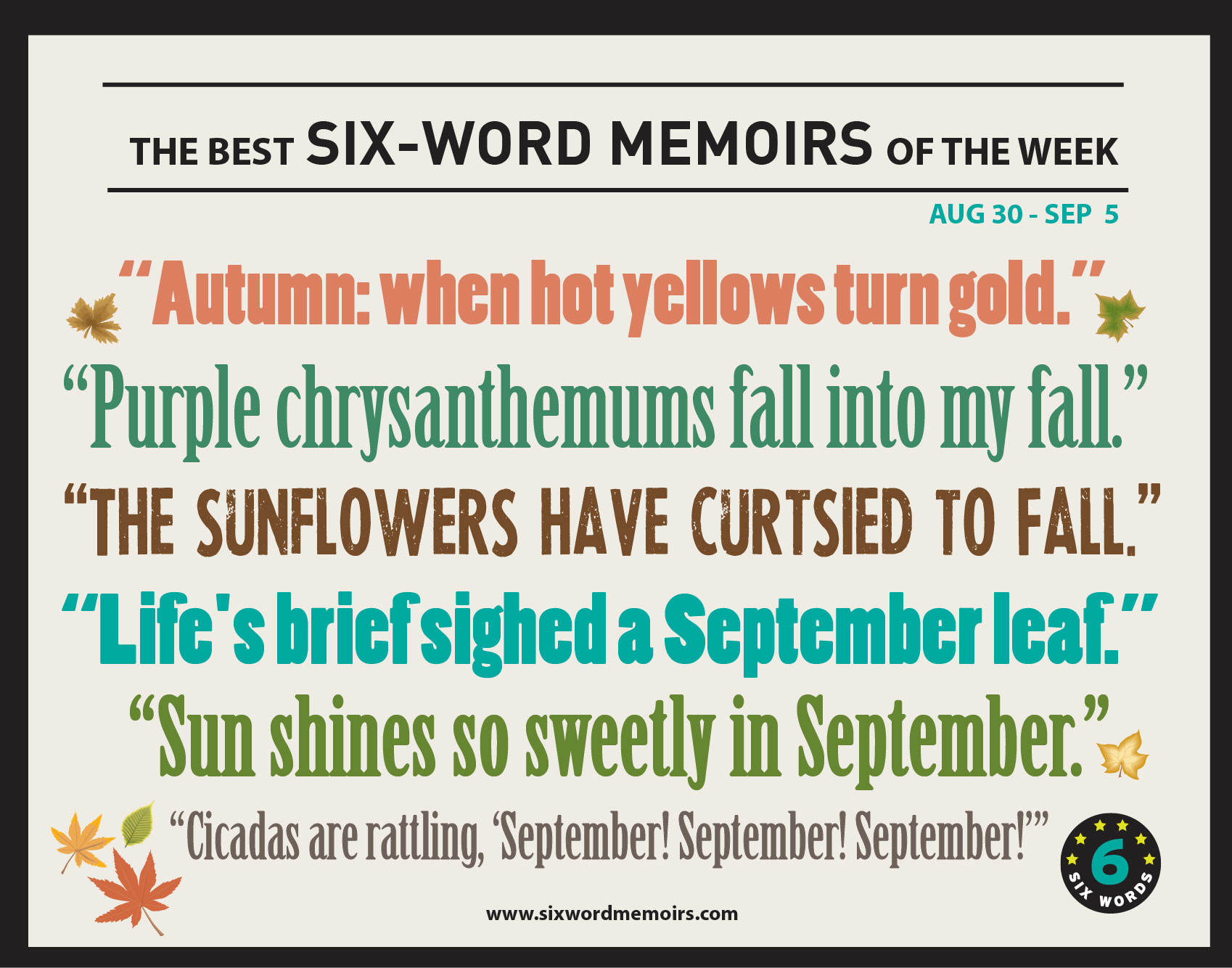 "The sunflowers have curtsied to Fall." The Best Six-Word ...